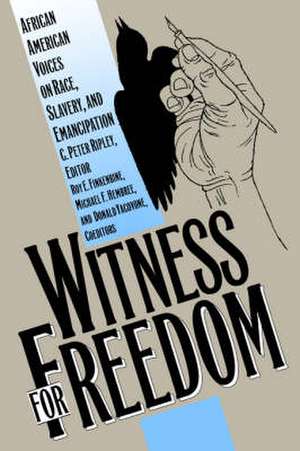 Witness for Freedom de P. C. Ripley