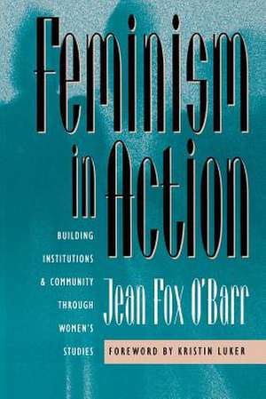 Feminism in Action de Jean Fox O"Barr