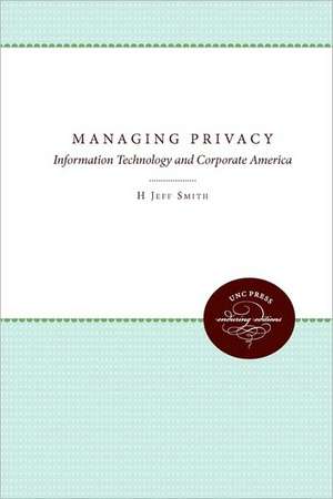 Managing Privacy de H. Jeff Smith