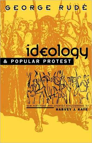 Ideology and Popular Protest de George Rude