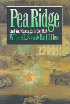 Pea Ridge de William L. Shea