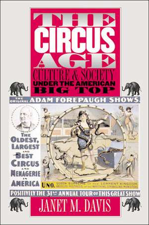 Circus Age de Janet M. Davis