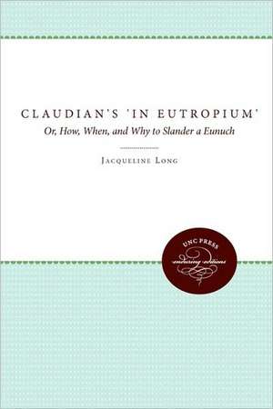 Claudian's in Eutropium de Jacqueline Long