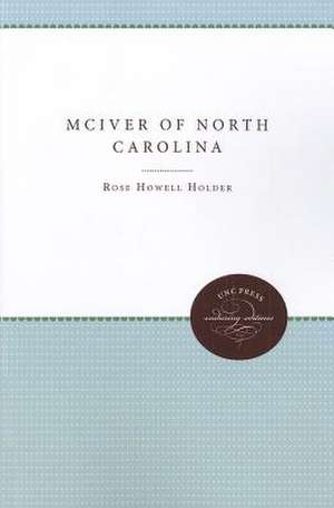 McIver of North Carolina de Rose Howell Holder