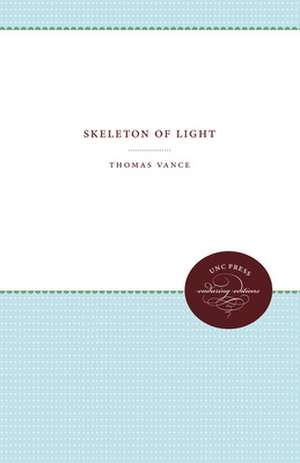 Skeleton of Light de Thomas Vance