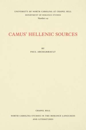 Camus' Hellenic Sources de Paul Archambault