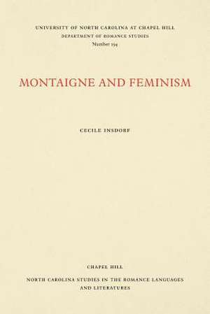 Montaigne and Feminism de Cecile Insdorf