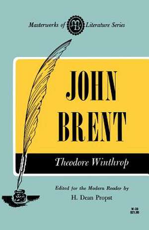 John Brent de Theodore Winthrop