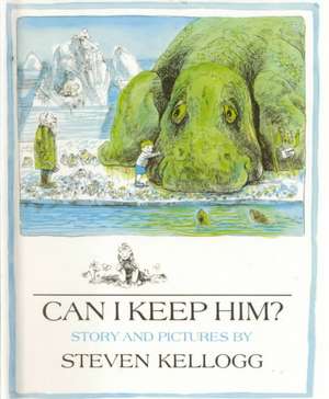 Can I Keep Him? de Steven Kellogg