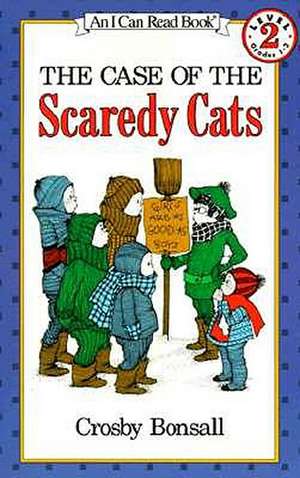 The Case of the Scaredy Cats de Crosby Newell Bonsall