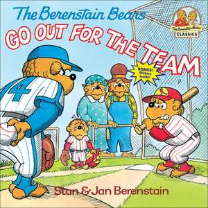 The Berenstain Bears Go Out for the Team: Memoirs of a Girlhood Among Ghosts de Stan And Jan Berenstain Berenstain