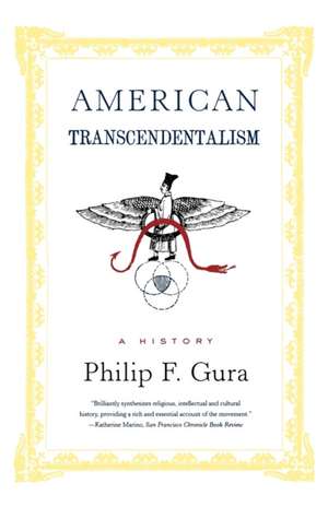 American Transcendentalism: A History de Philip F. Gura