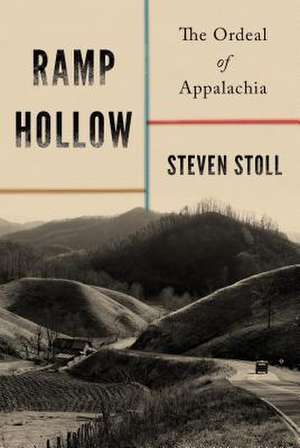 Ramp Hollow de Steven Stoll