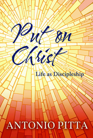 Put on Christ de Antonio Pitta