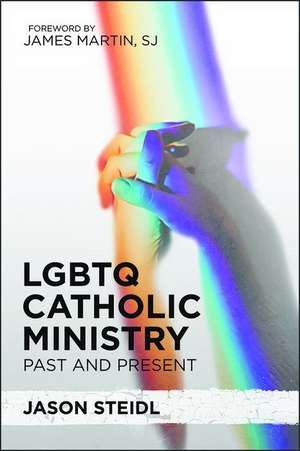 LGBTQ Catholic Ministry de Jason Steidl