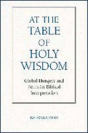 At the Table of Holy Wisdom de Barbara E Reid