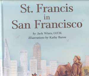 St. Francis in San Francisco de Jack Wintz