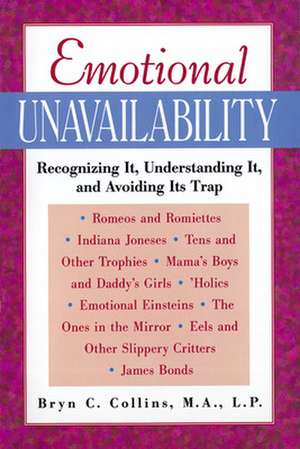 Emotional Unavailability de Bryn Collins