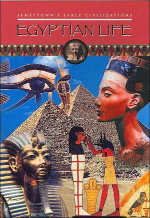 Egyptian Life de Jamestown Publishers