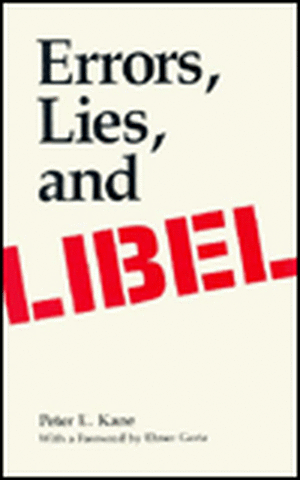 Errors, Lies, and Libel de Peter E. Kane