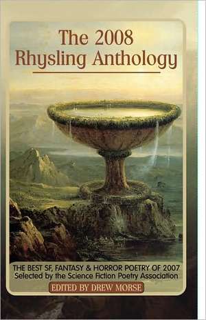 The 2008 Rhysling Anthology de Drew Morse