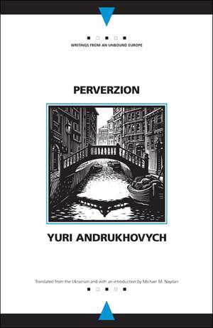 Perverzion de Yuri Andrukhovych