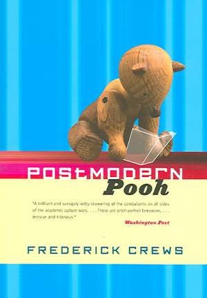 Postmodern Pooh de Frederick Crews