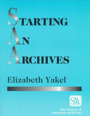 Starting an Archives de Elizabeth Yakel