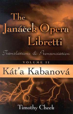 Kat'a Kabanova de Timothy Cheek