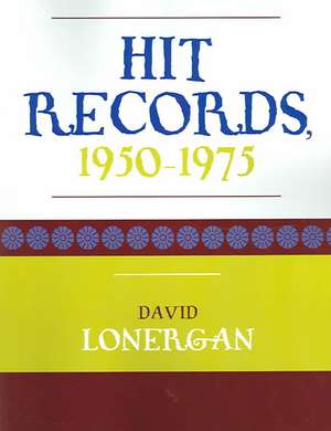 Hit Records de David Lonergan