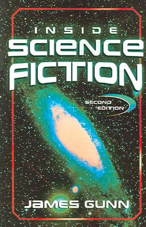 Inside Science Fiction de James E. Gunn