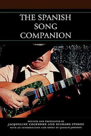 The Spanish Song Companion de Richard Stokes