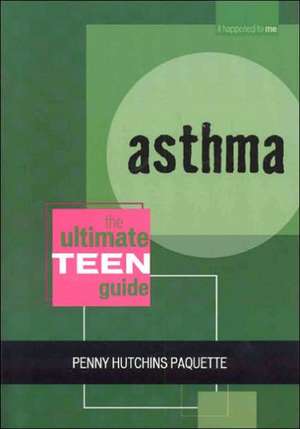 Asthma de Penny Hutchins Paquette