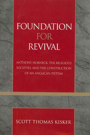 Foundation for Revival de Scott Thomas Kisker