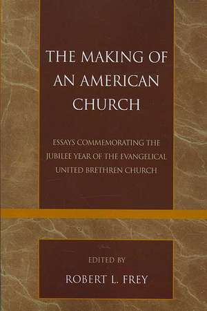 The Making of an American Church