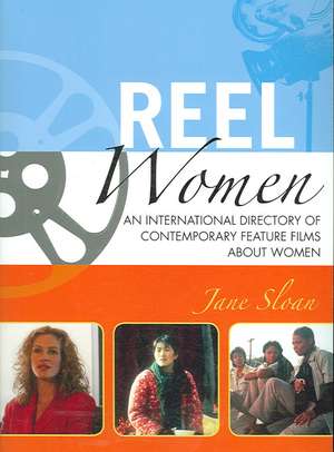 Reel Women de Jane E. Sloan