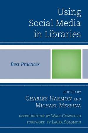 Using Social Media in Libraries