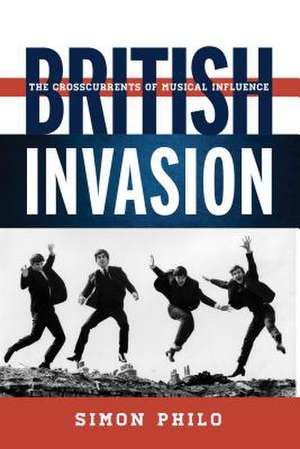 British Invasion de Simon Philo