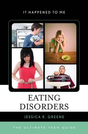 Eating Disorders de Jessica R. Greene