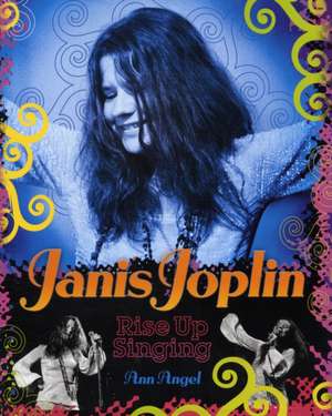 Janis Joplin de Ann Angel