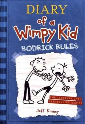 Diary of a Wimpy Kid # 2: Rodrick Rules de Jeff Kinney