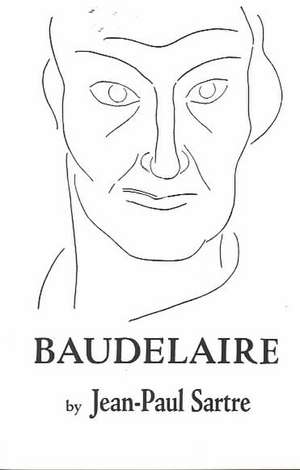 Baudelaire – Critical study de P Sartre