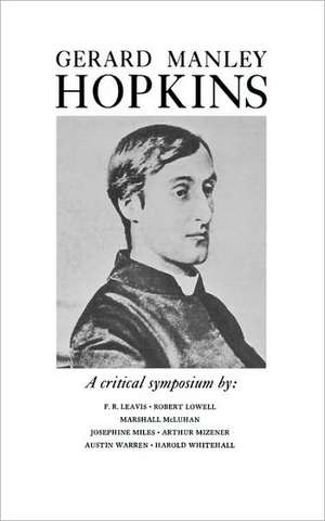 Gerard Manley Hopkins – A Critical Symposium de Gerard Manley Hopkins