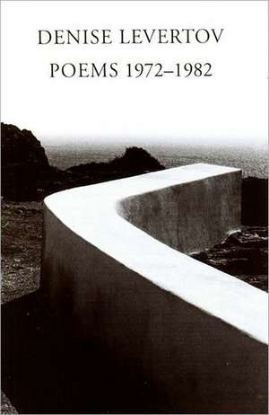 Poems 1972–1982 de Denise Levertov