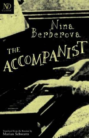 The Accompanist de Nina Berberova