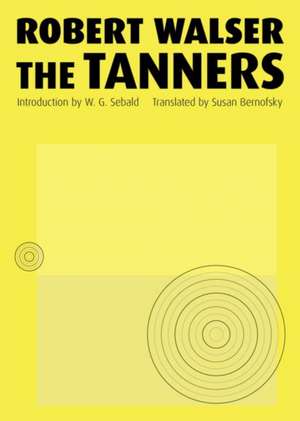 The Tanners de Robert Walser