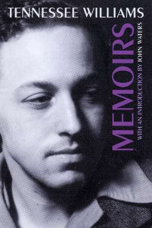 Memoirs – With an Introduction by John Waters de Tennessee Williams