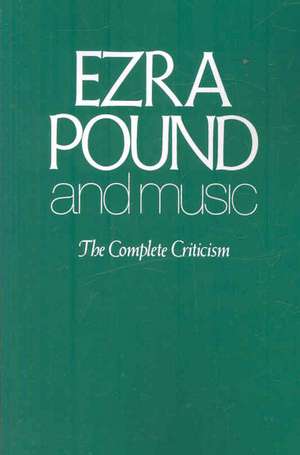 Ezra Pound and Music de Murray Schaffer R