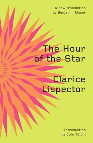 The Hour of the Star 2e de Clarice Lispector