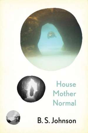 House Mother Normal de B.s. Johnson